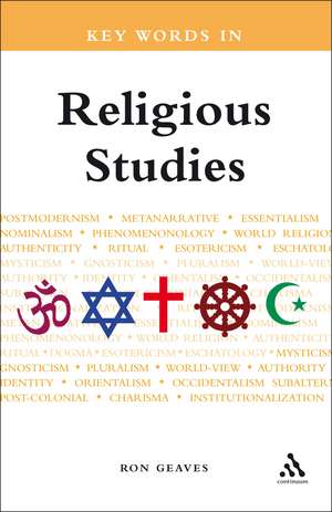 Key Words in Religious Studies de Professor Ron Geaves