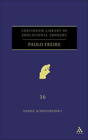 Paulo Freire de Daniel Schugurensky