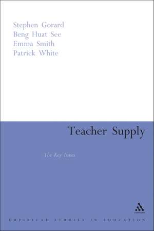 Teacher Supply: The Key Issues de Stephen Gorard