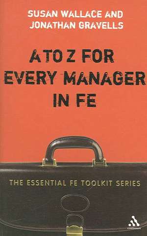 A to Z for Every Manager in FE de Dr Susan Wallace