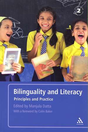 Bilinguality and Literacy: Principles and Practice de Manjula Datta