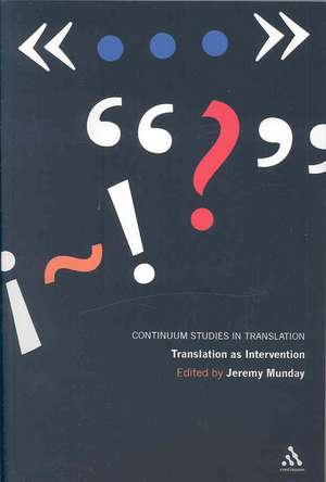 Translation as Intervention de Professor Jeremy Munday