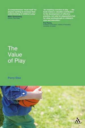 The Value of Play de Perry Else