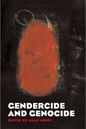 Gendercide and Genocide de Adam Jones