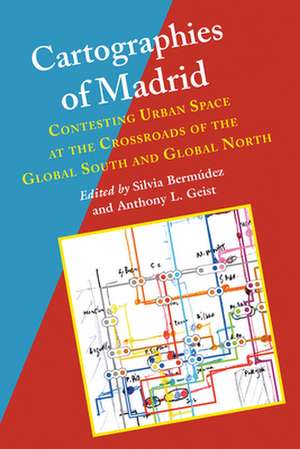 CARTOGRAPHIES OF MADRID