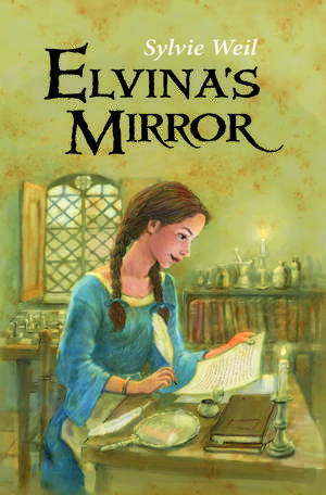 Elvina's Mirror de Sylvie Weil