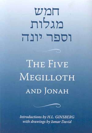 The Five Megilloth and Jonah de H. L. Ginsberg