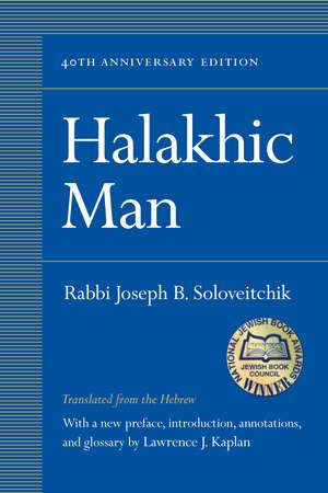 Halakhic Man de Rabbi Joseph B. Soloveitchik