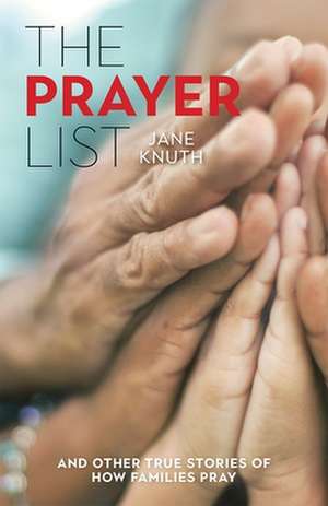 The Prayer List de Jane Knuth