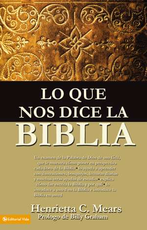 Lo que nos dice la Biblia de Henrietta C. Mears