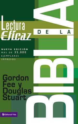 La lectura eficaz de la Biblia de Gordon D. Fee