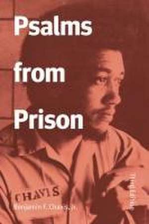 Psalms from Prison de Benjamin F Chavis