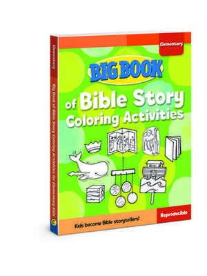 Big Book of Bible Story Coloring Activities for Elementary Kids de David C Cook