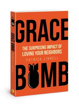 Grace Bomb de Patrick Linnell