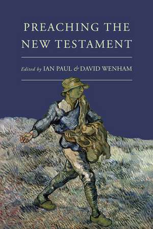 Preaching the New Testament de Ian Paul