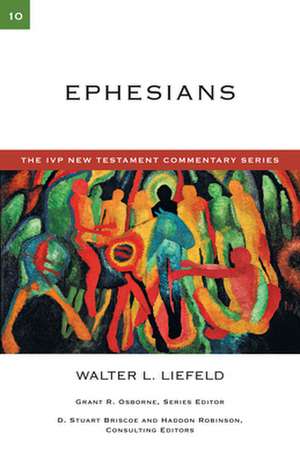 Ephesians de Walter L. Liefeld