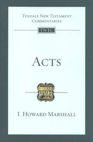 Acts de I. Howard Marshall