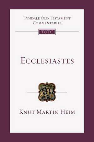 Ecclesiastes de Knut Martin Heim