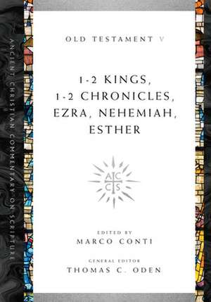 1–2 Kings, 1–2 Chronicles, Ezra, Nehemiah, Esther de Marco Conti