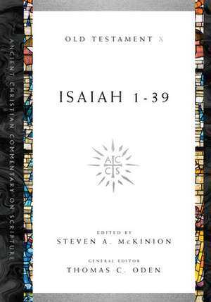 Isaiah 1–39 de Steven A. Mckinion