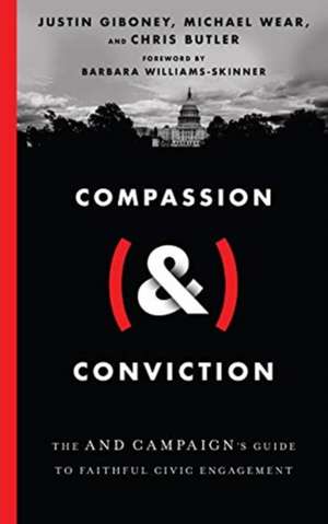 Compassion (&) Conviction de Justin Giboney