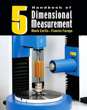 Handbook of Dimensional Measurement de Mark A. Curtis