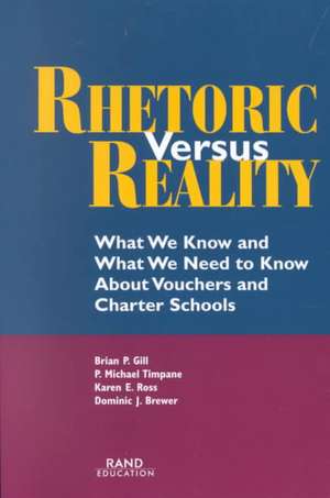 Rhetoric Versus Reality de Michael Timpane