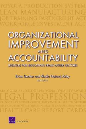 Organizational Improvement and Accountability de Brian M. Stecher