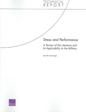 Stress and Performance de Jennifer Kavanagh