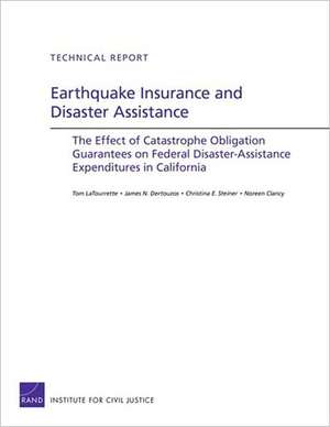 Earthquake Insurance and Disaster Assistance de Tom LaTourrette