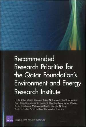 Recommended Research Priorities for the Qatar Foundation's Environment and Energy Research Institute de Nidhi Kalra