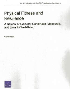 Physical Fitness and Resilience de Sean Robson