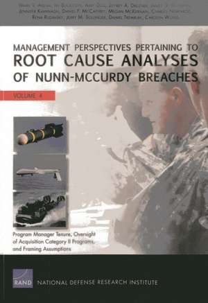 Management Perspectives Pertaining to Root Cause Analyses of Nunn-McCurdy Breaches de Mark V. Arena