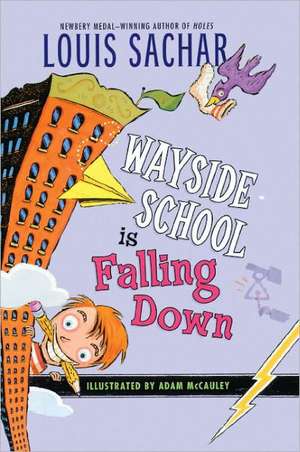 Wayside School Is Falling Down de Louis Sachar