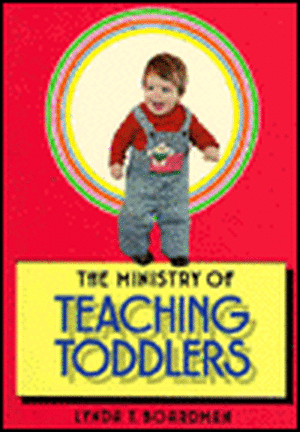 The Ministry of Teaching Toddlers de Lynda T. Boardman