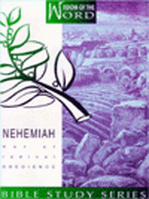 Nehemiah: Man of Radical Obedience de Marie Coody