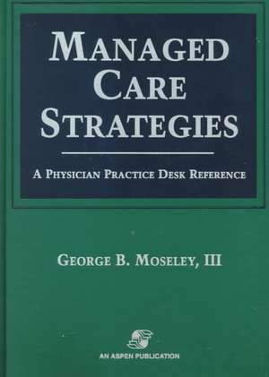 Managed Care Strategies