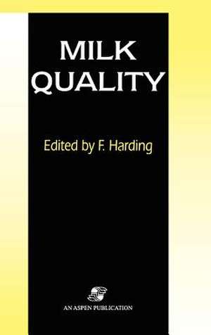 Milk Quality de Frank Harding