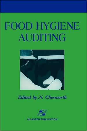 Food Hygiene Auditing de N. Chesworth