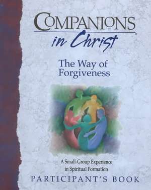 Companions in Christ: Participant's Book de Marjorie Thompson