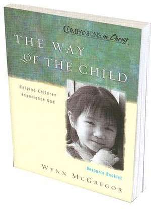 The Way of the Child de Upper Room Books