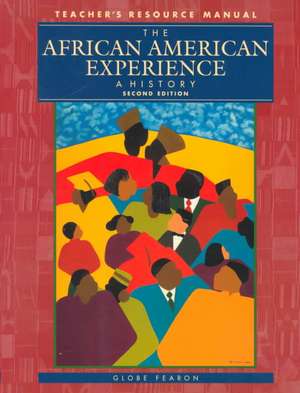 African American Experience Trm 1999c de Globe