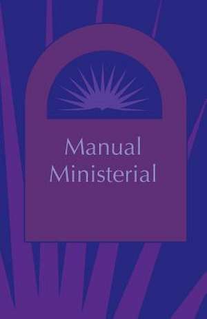 Manual Ministerial (Spanish) de John D. Rempel