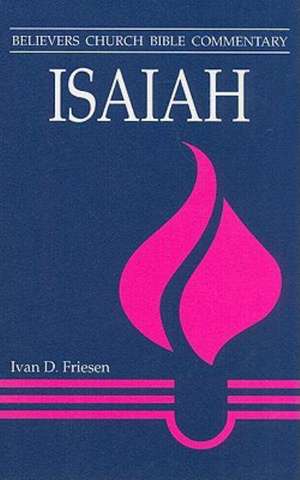 Isaiah de Ivan D. Friesen