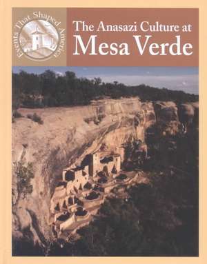 The Anasazi Culture at Mesa Verde de Sabrina Crewe