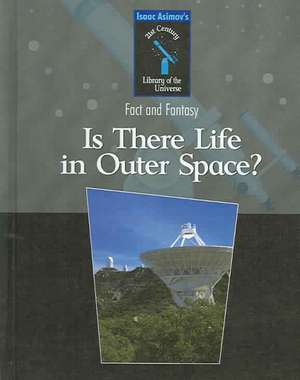 Is There Life in Outer Space? de Isaac Asimov