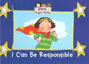 I Can Be Responsible de Jenette Donovan Guntly