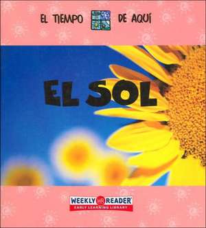 El Sol = Sunshine de ANITA GANERI