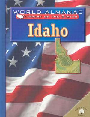 Idaho: The Gem State de Karen Edwards