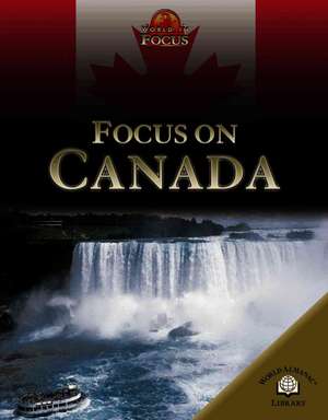 Focus on Canada de Heather Blades